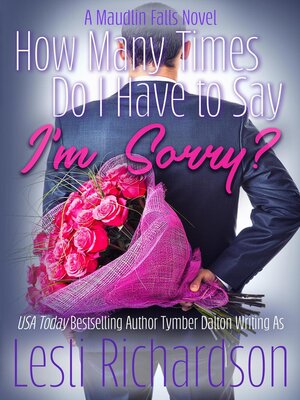 cover image of How Many Times Do I Have to Say I'm Sorry?